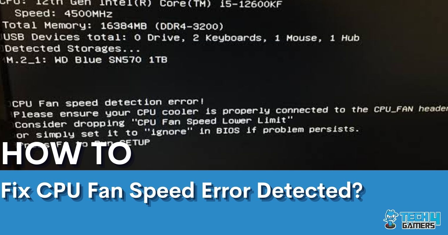 How To Fix CPU Fan Speed Error Detected? [6 Methods]