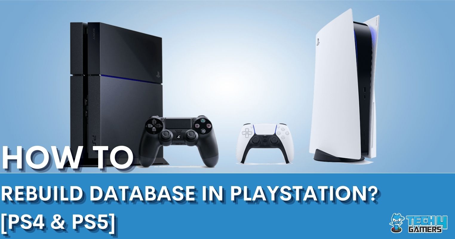 How To Rebuild Database In PlayStation? [PS4 + PS5]