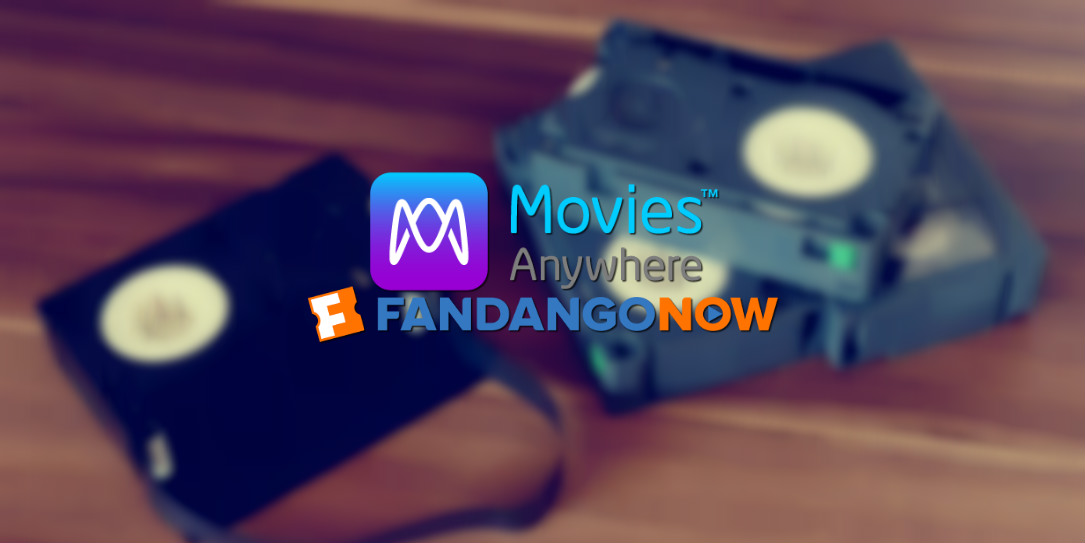 Movies Anywhere adds FandangoNOW to its digital ecosystem