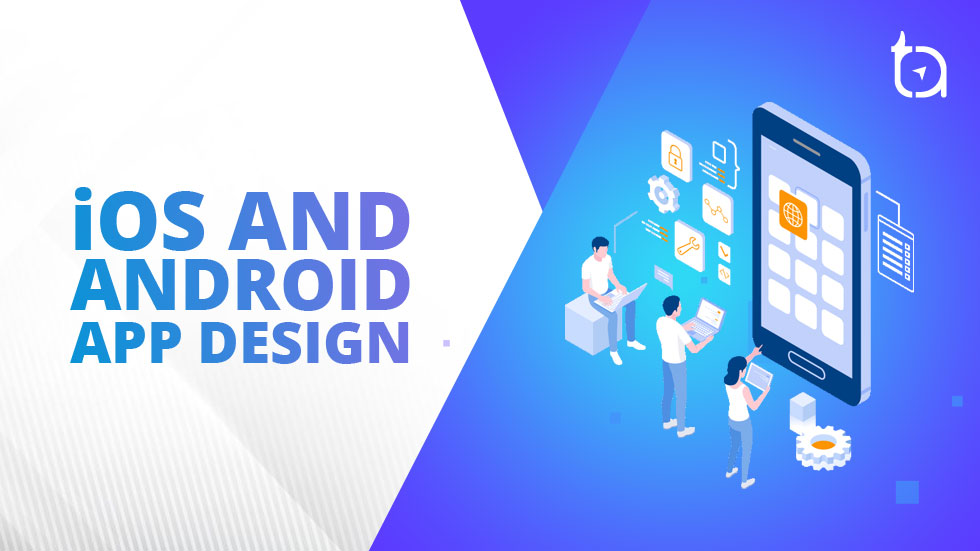 A Beginner's Guide to iOS and Android App Design iOS Android