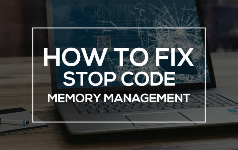 How To Fix Windows Stop Code Memory Management BSOD TechBar