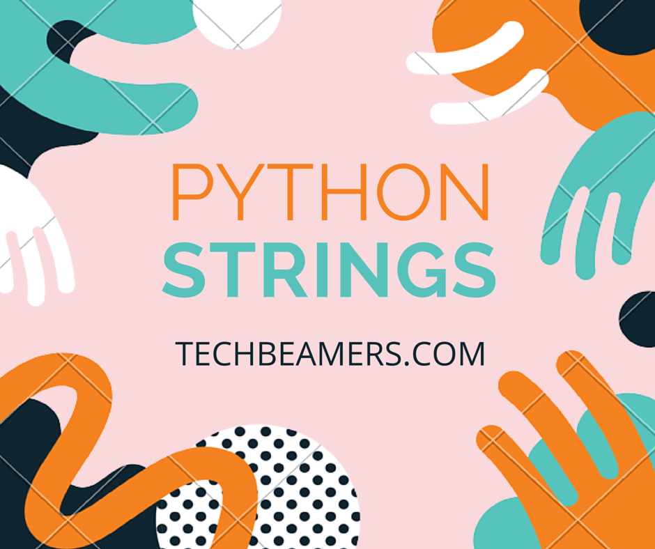 Python String Functions TechBeamers