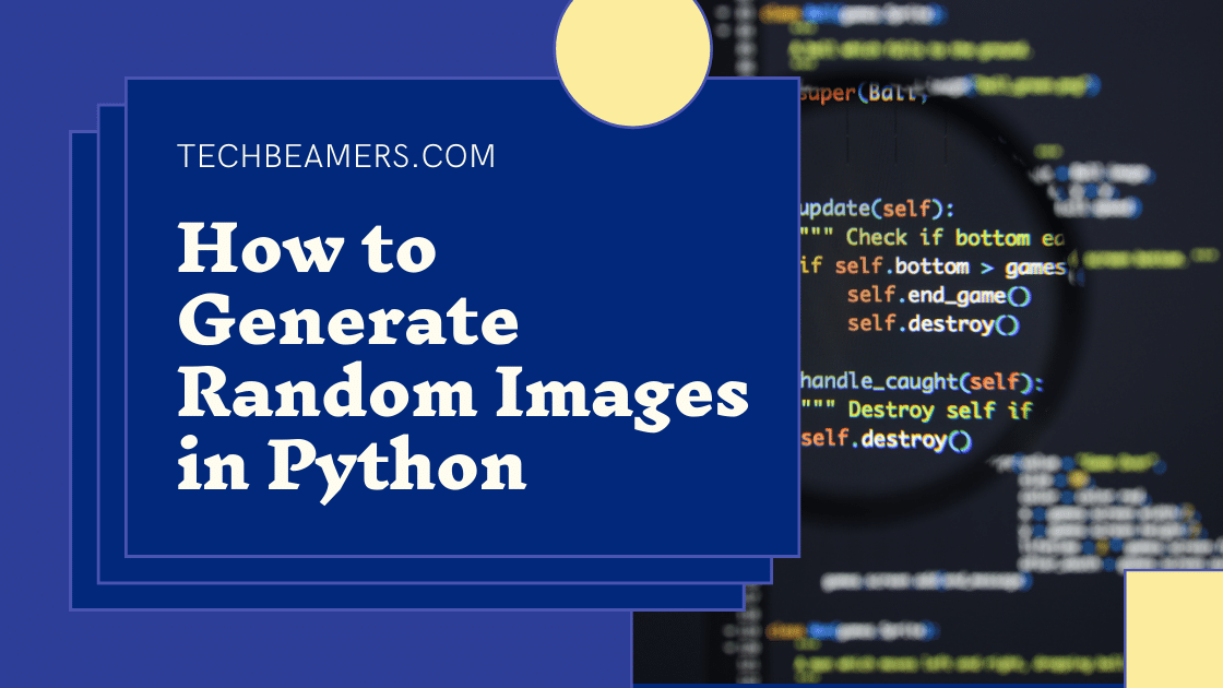 How to Generate Random Images in Python
