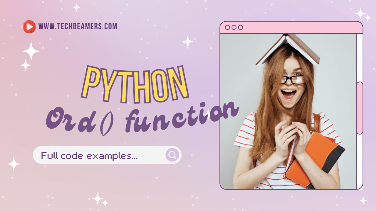 Python Ord() Function Meaning Explained