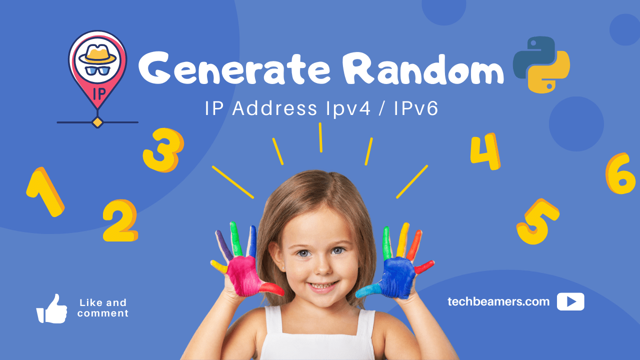 Generate Random IP Address Version 4 and 6 in Python