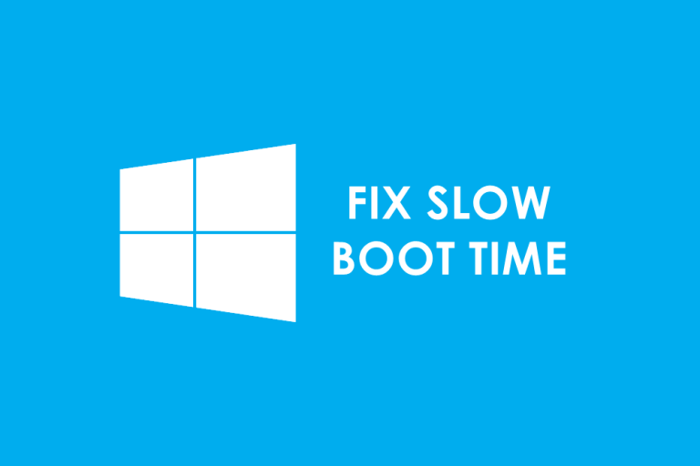 How to Fix Slow Boot Time in Windows 10? Speed Up Booting
