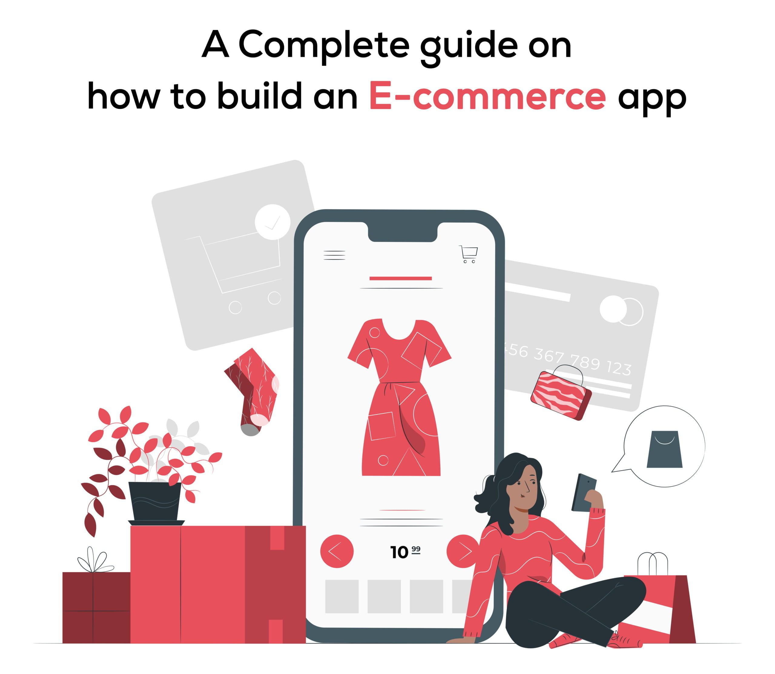 A Complete Guide On How To Build An App