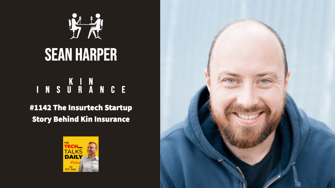 Kin Insurance An Insurtech Startup Story Podcast Interview
