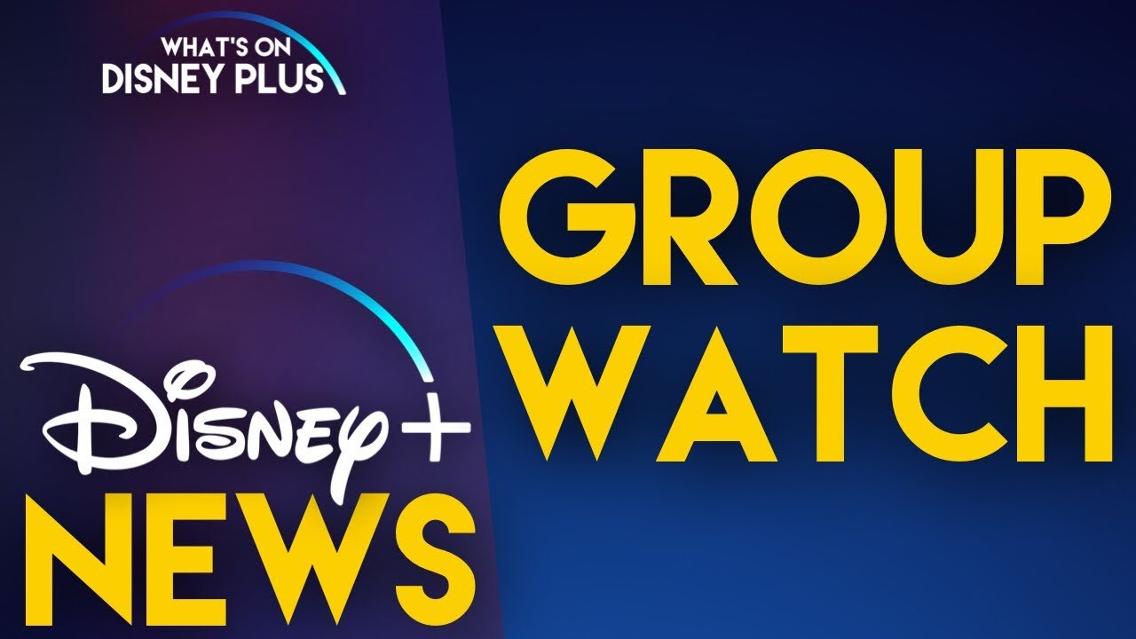 Disney Plus GroupWatch function will allow us to watch movies with
