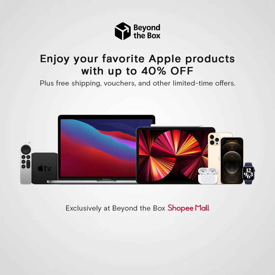 Enjoy your favorite Apple products with up to 40 OFF as Beyond the Box