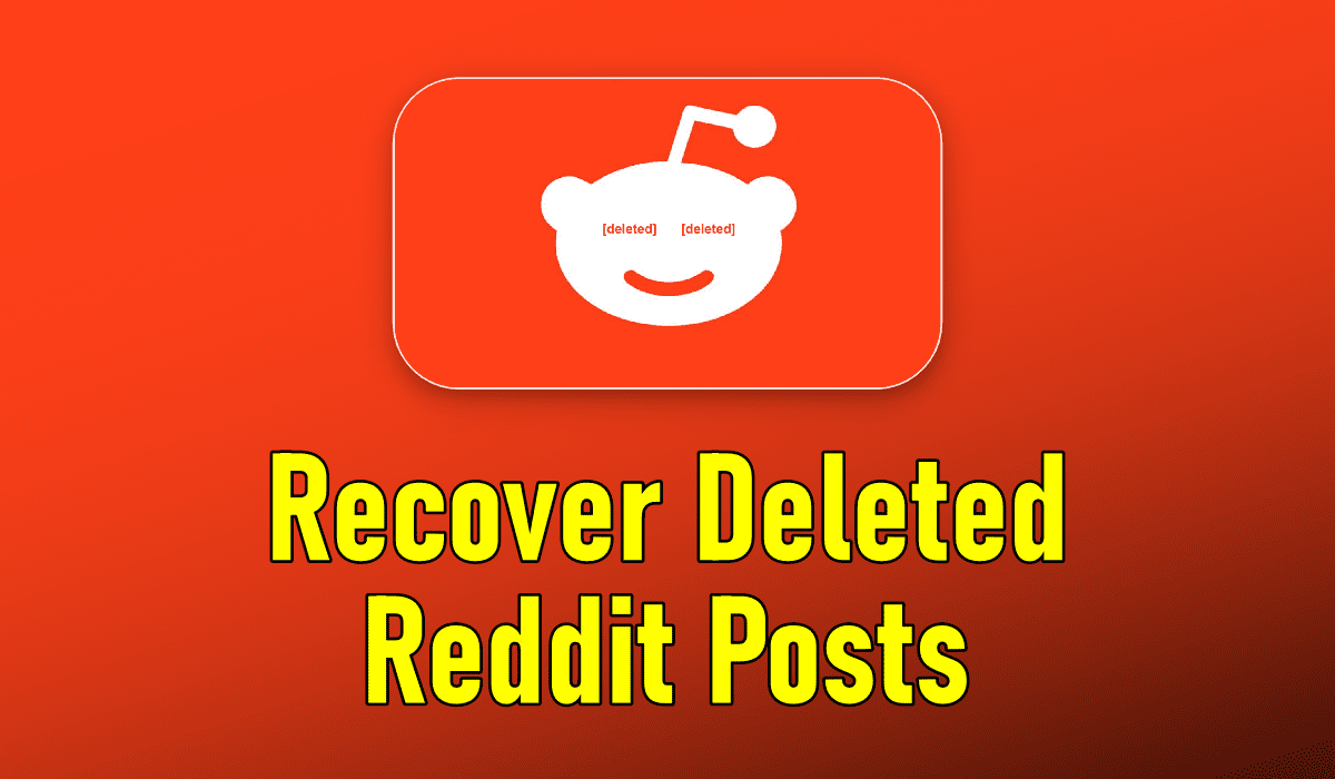 How To Recover Deleted Reddit Posts A Comprehensive Guide TechBullion