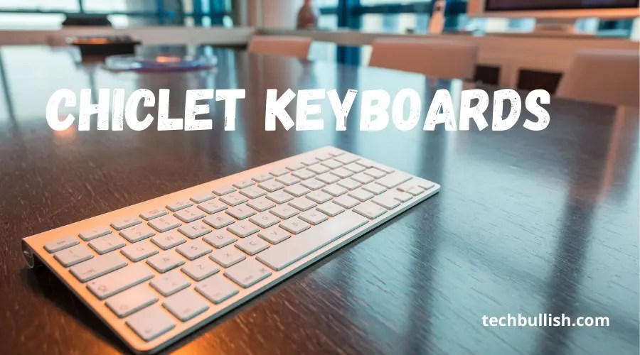 Chiclet VS Membrane Keyboard (Know This FIRST!)