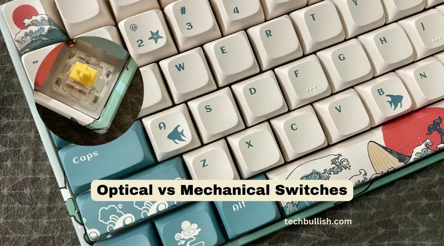Optical vs Mechanical Switches What's Better? (2023)