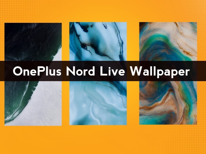 How To Download OnePlus Nord Live Wallpaper TechBurner