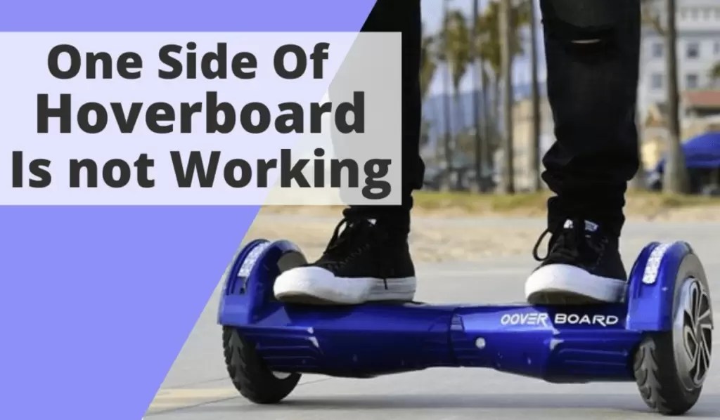 How To Fix Hoverboard Not Working Issues? (FIXED)