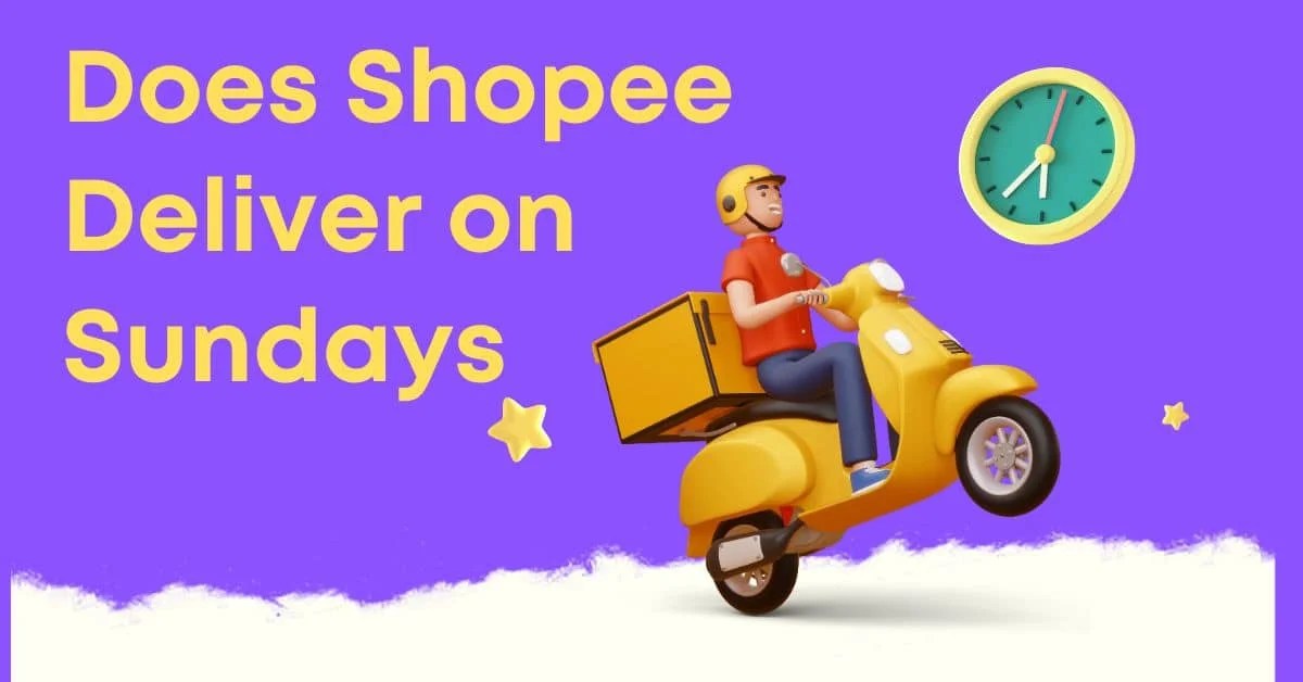 Does Shopee Deliver on Sundays