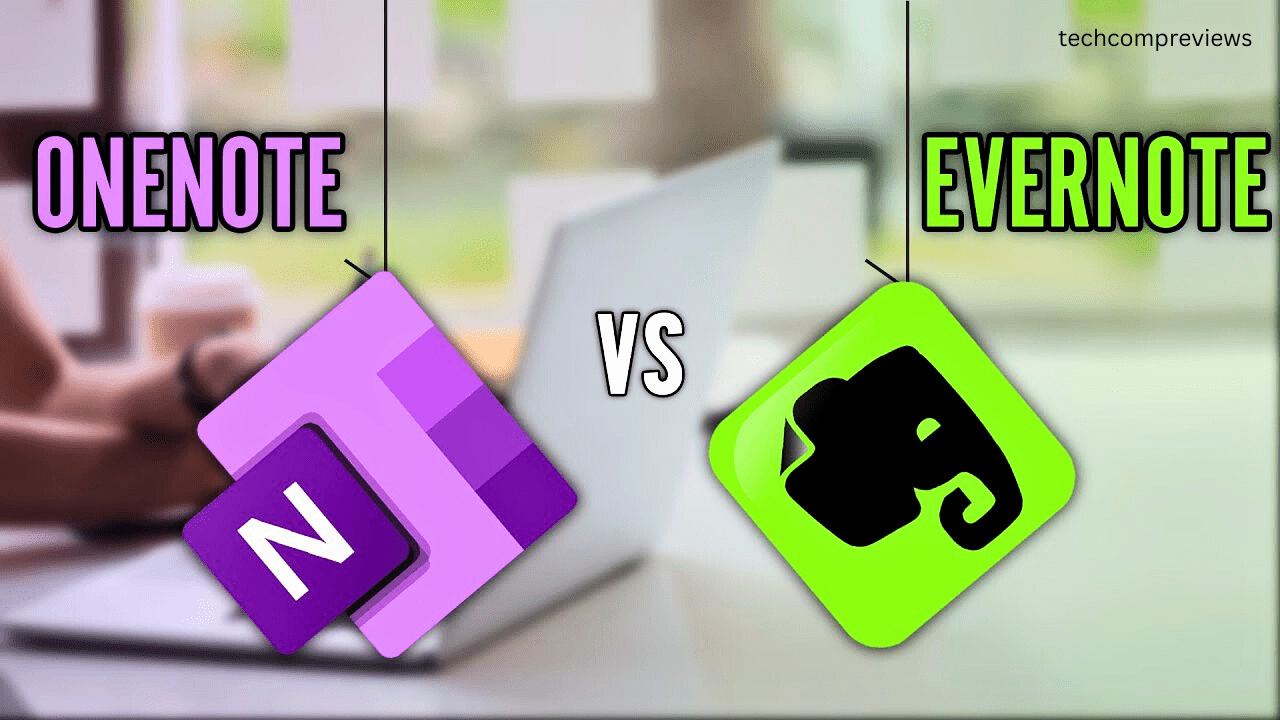 OneNote vs Evernote Which NoteTaking App is Better?