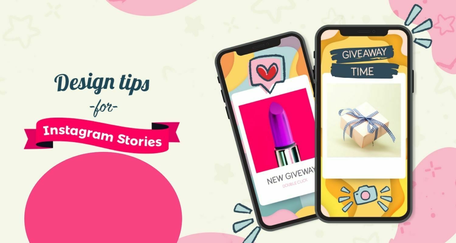7 Instagram Story Design Tips for Boosting Engagement