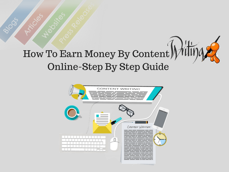 How To Earn Money By Content Writing OnlineStep By Step Guide