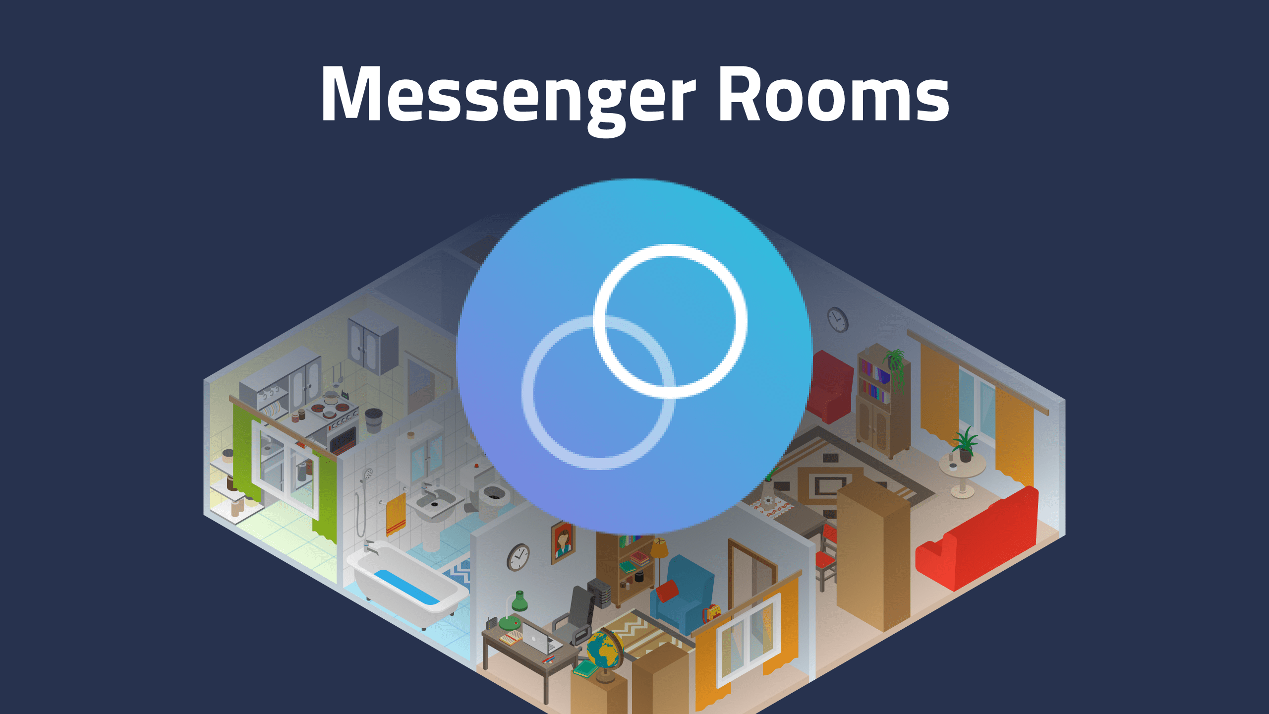 Facebook Messenger launches its public group chat feature "Rooms" in