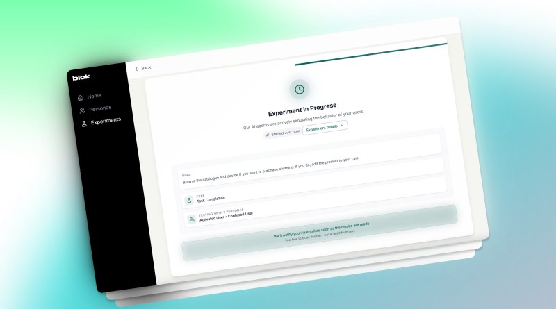 Blok is utilizing AI personas to simulate real-world app utilization