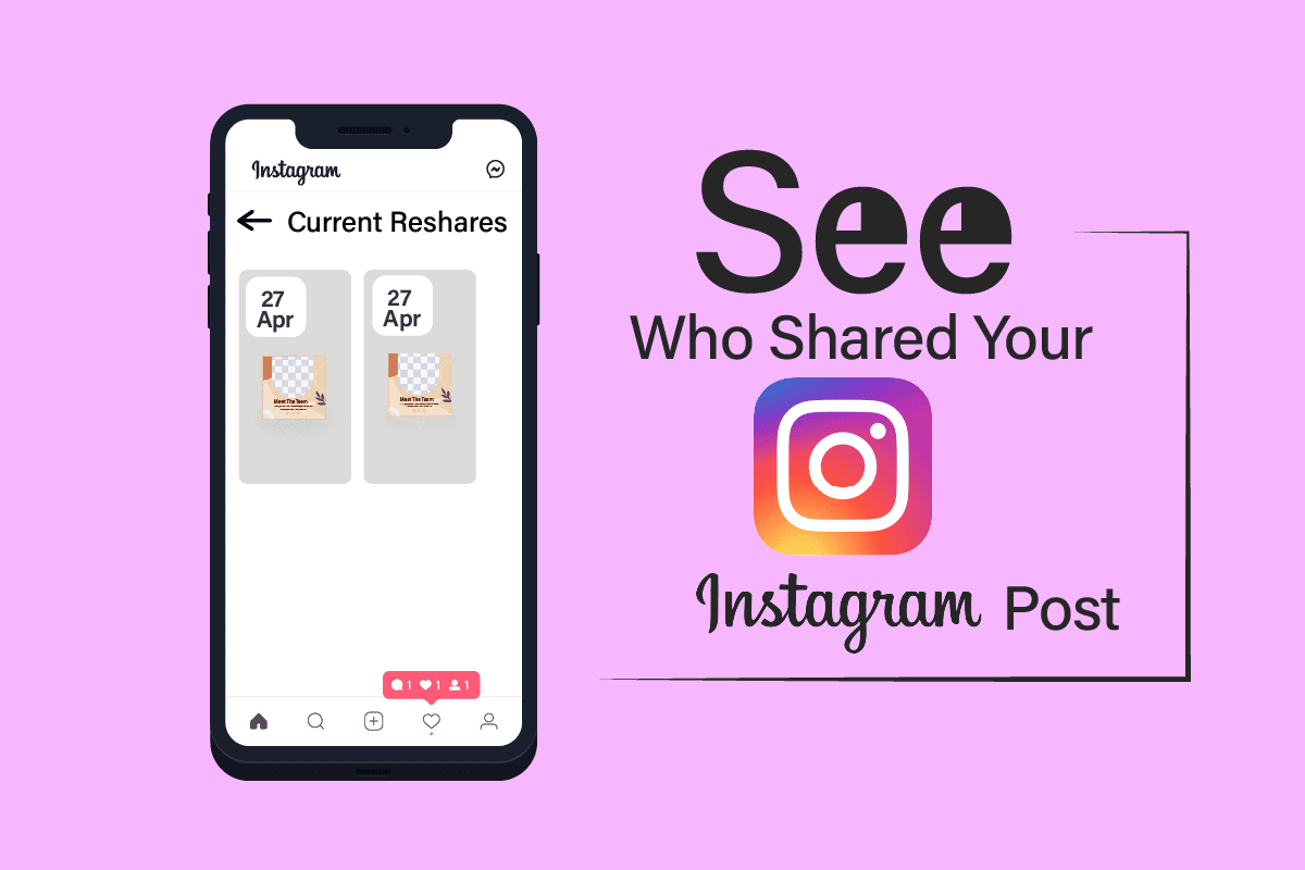 How to See Who Shared Your Instagram Post TechCult