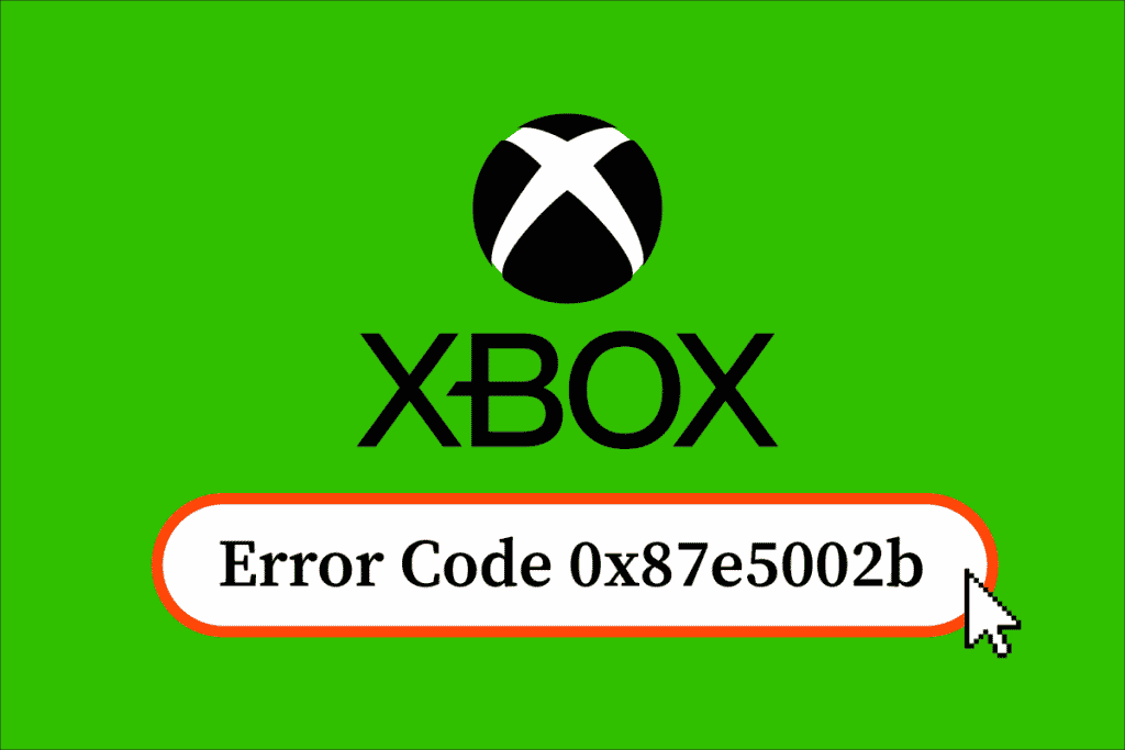 Fix Xbox Error Code 0x87e5002b TechCult