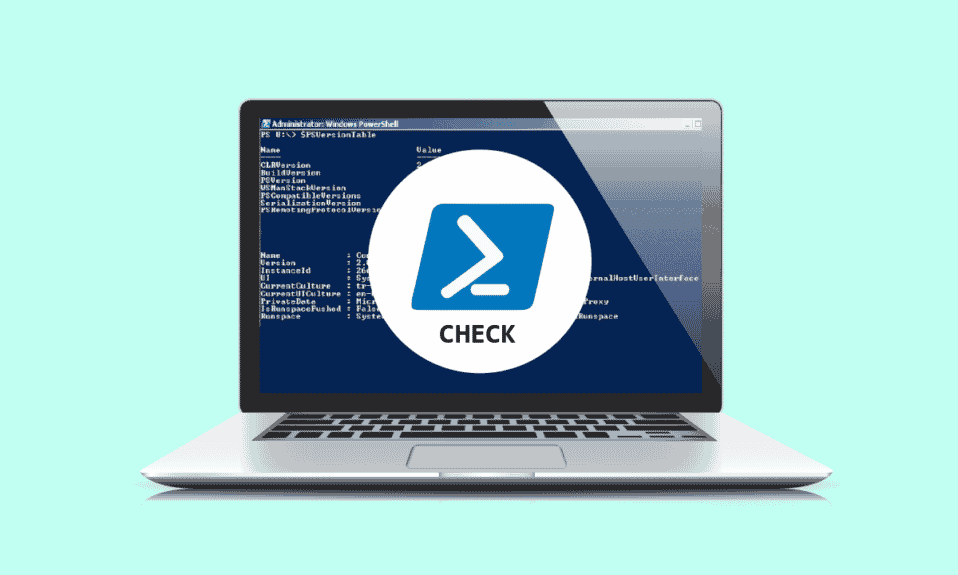 How To Check Powershell Version In Windows 10 techcult