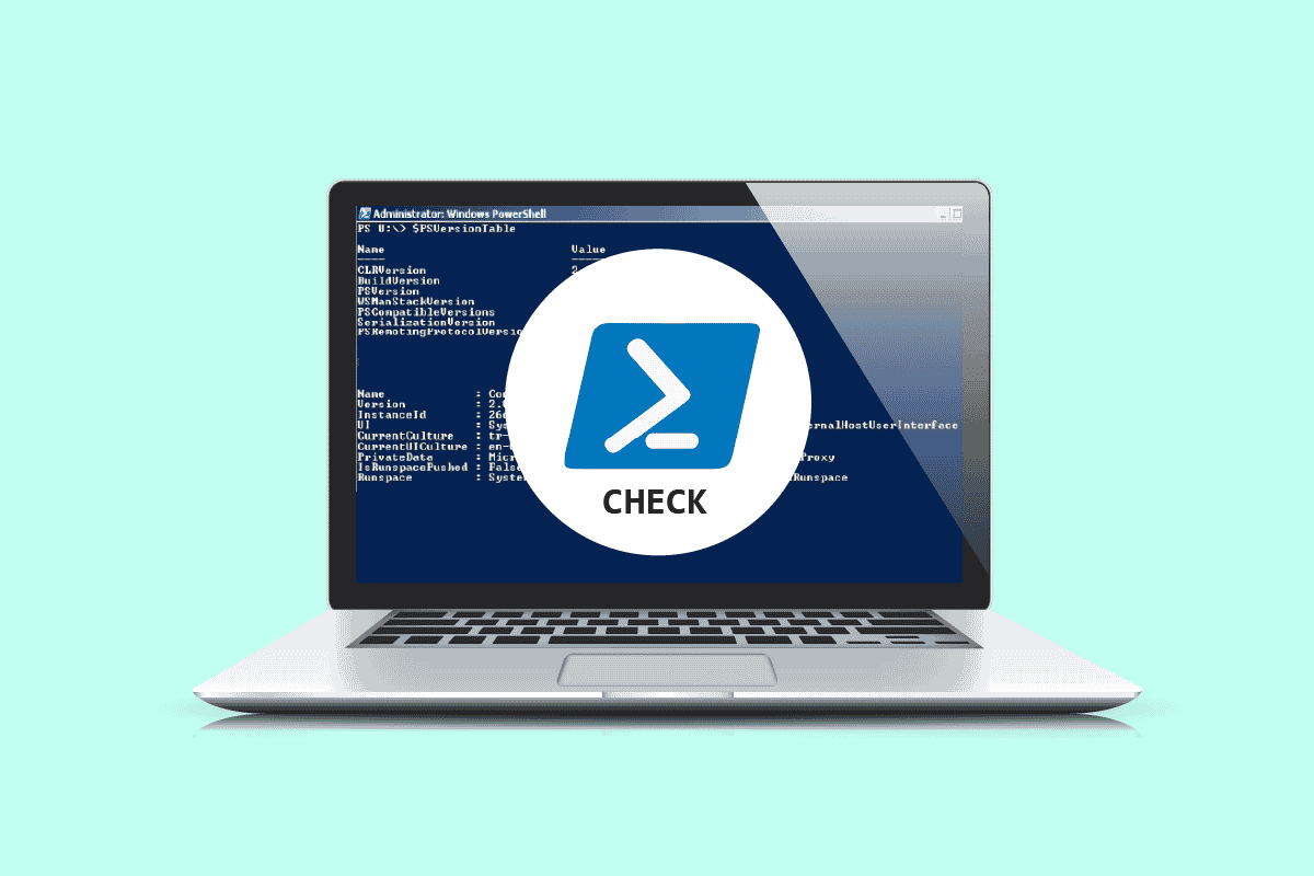 How To Check Powershell Version In Windows 10 techcult