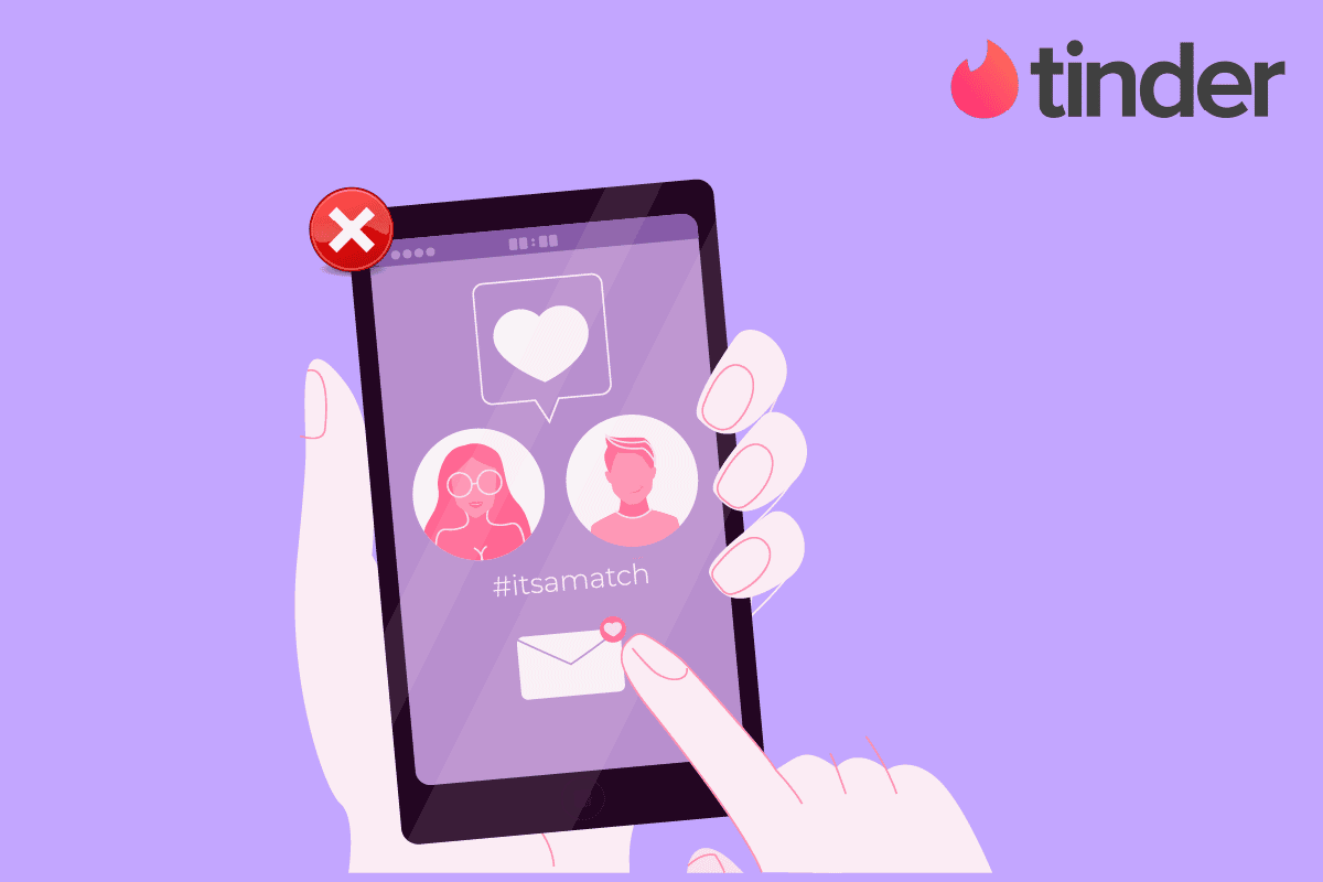 Fix Tinder Matches Disappeared on Android TechCult