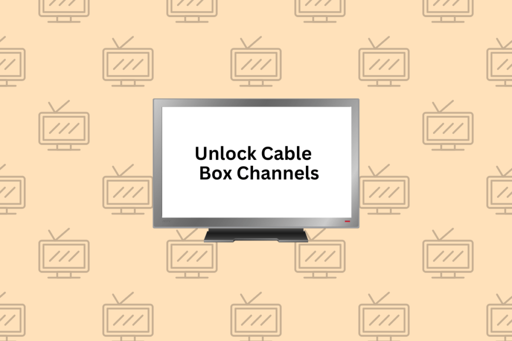 How to Unlock Cable Box Channels TechCult