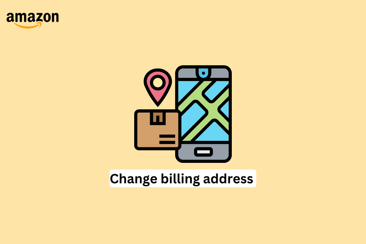 How to Change Billing Address on Amazon TechCult