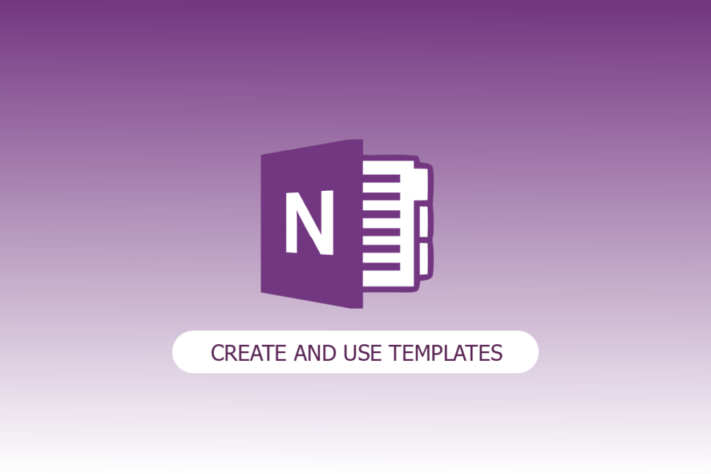 How to Create and Use Templates in OneNote TechCult