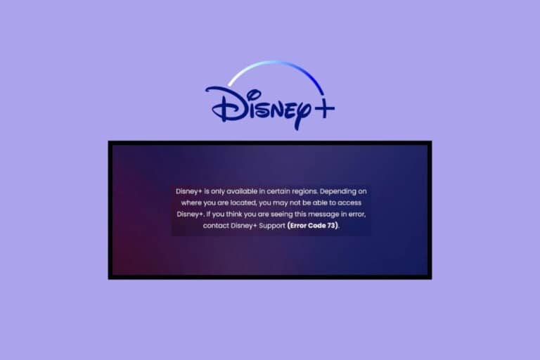 Fix Disney Plus Error Code 73 TechCult