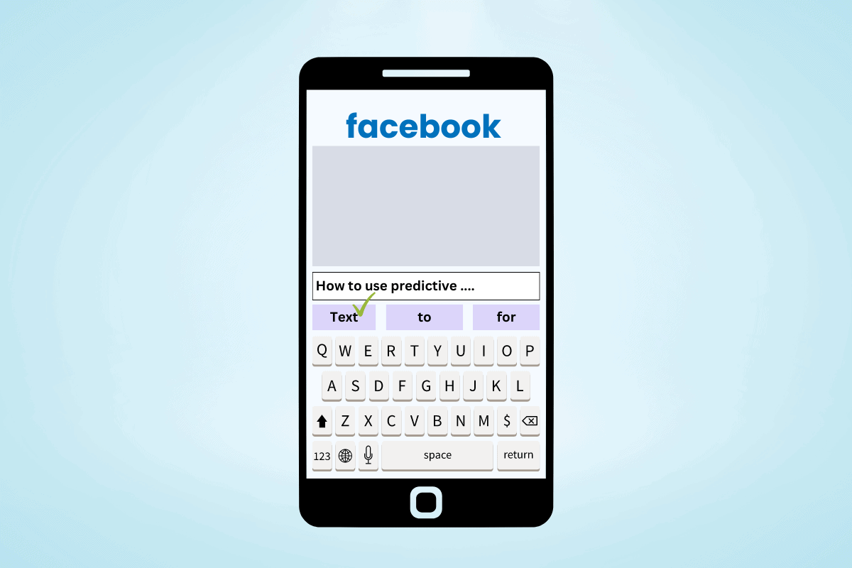 How to Use Predictive Text on Facebook TechCult