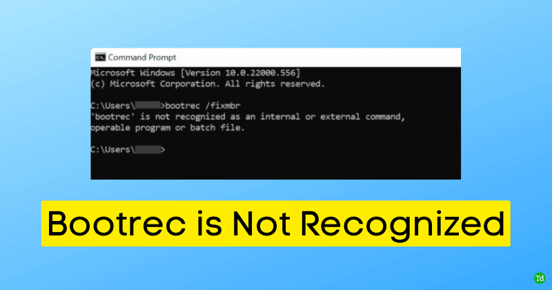 How To Fix Bootrec/Fixboot Access is Denied in Windows 11/10