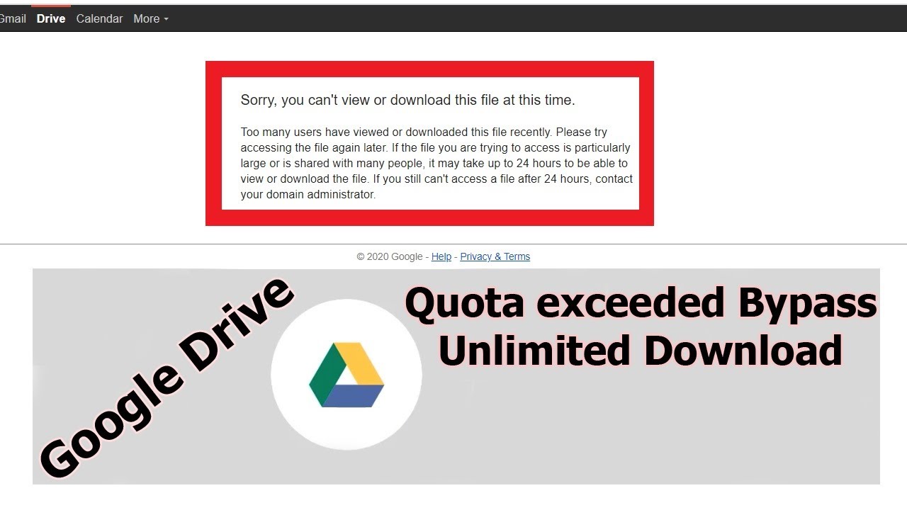 Fixed Google Drive Download Limit Error (Quota Exceeded) Error 2021