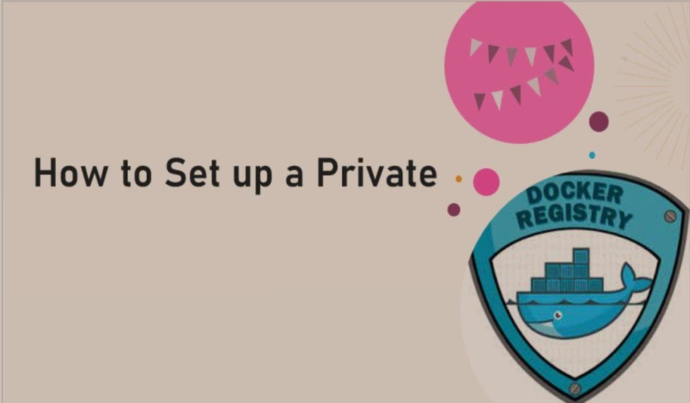 How to Set up Private Docker Registry TechDirectArchive