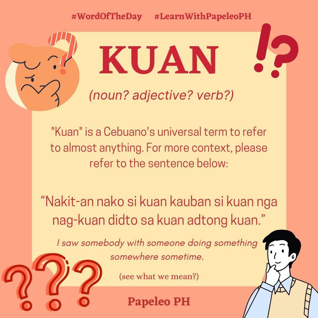 What does Kuan mean in Bisaya? TechDIY.info