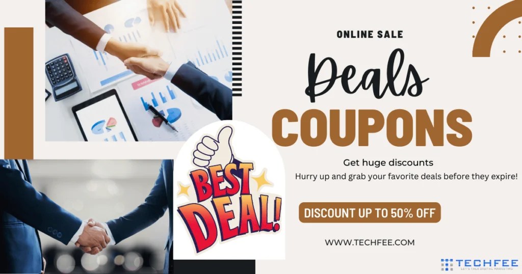 Save Big With The Latest Deals And Coupons Techfee