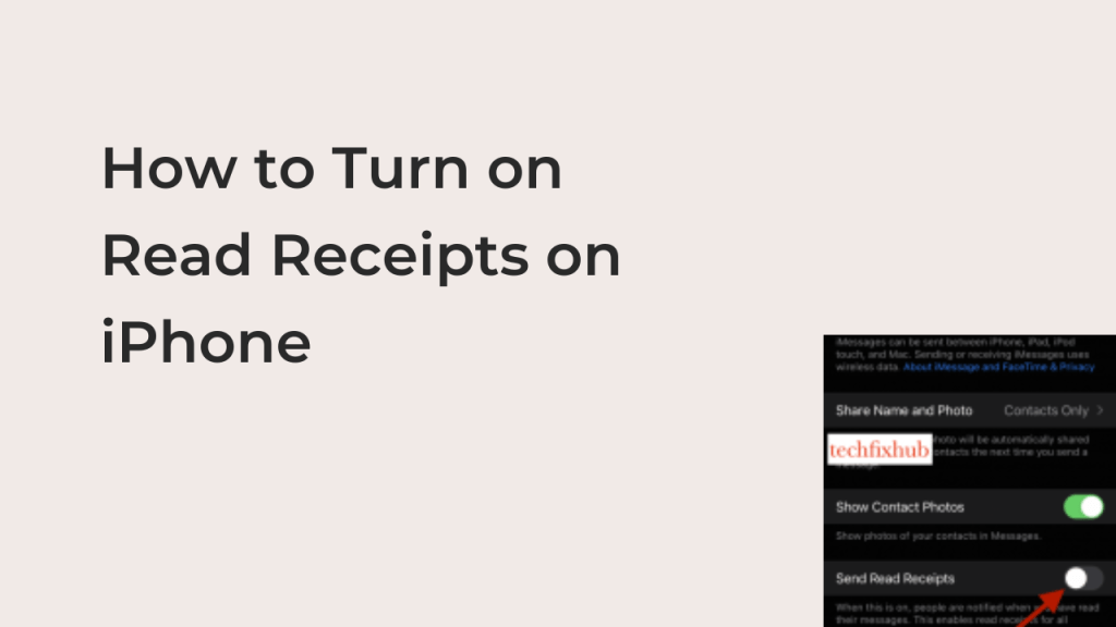 How to Turn on Read Receipts on iPhone Techfixhub