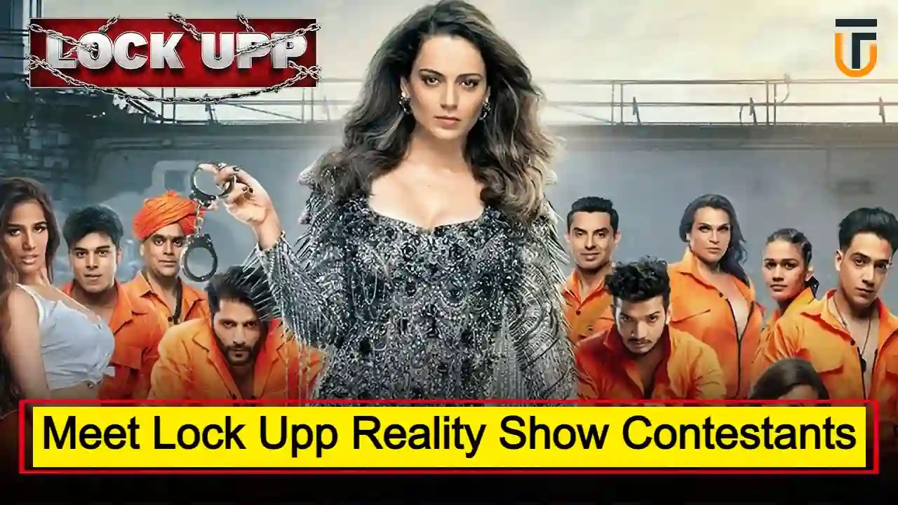 Lock Upp Reality Show Contestants List Biography, Age, Net Worth