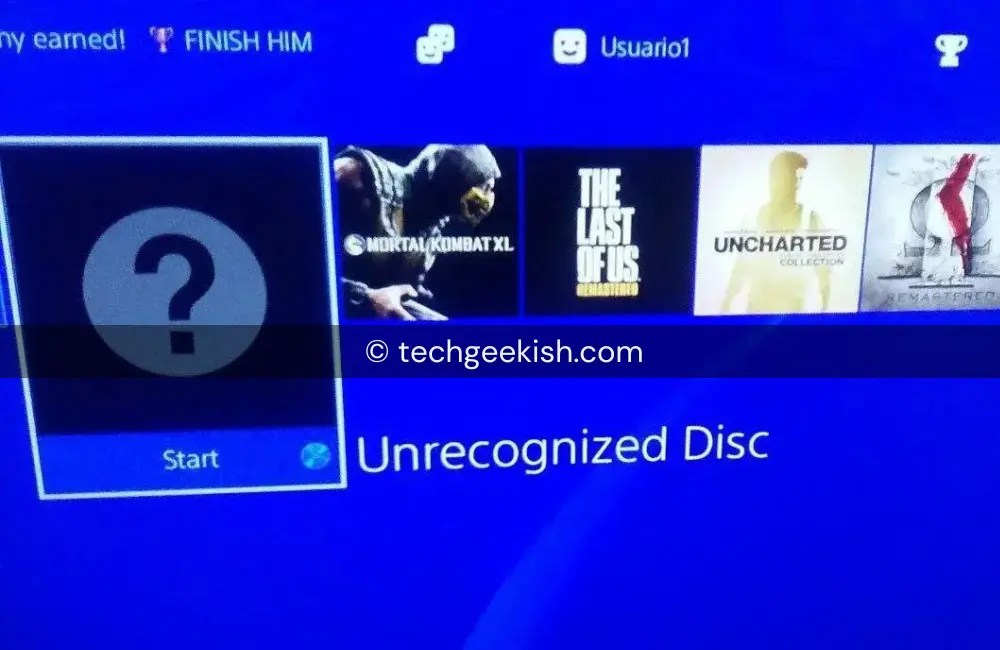 How To Fix PS4 Unrecognized Disc Error? Tech Geekish