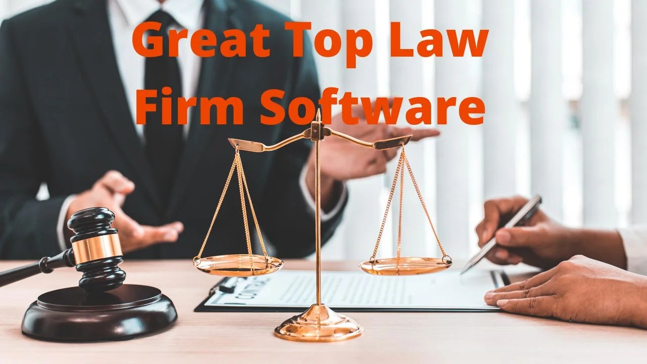 Great Top Law Firm Software 2024