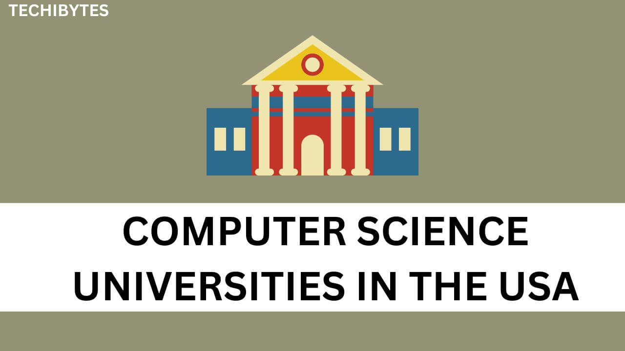 10 Top Computer Science Universities in the USA 2024