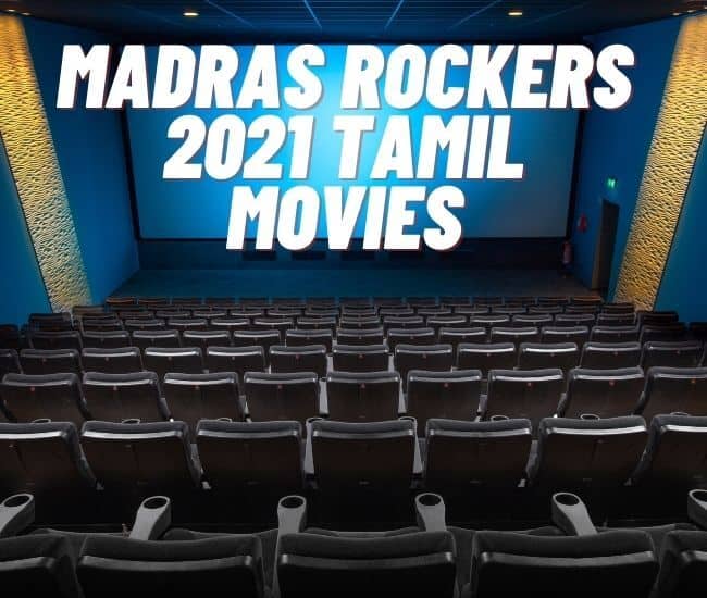 Madras Rockers 2021 Tamil Movies Techicians