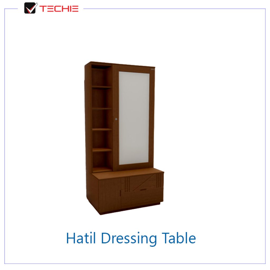Hatil Dressing Table Price And Full Specifications In BD Techie