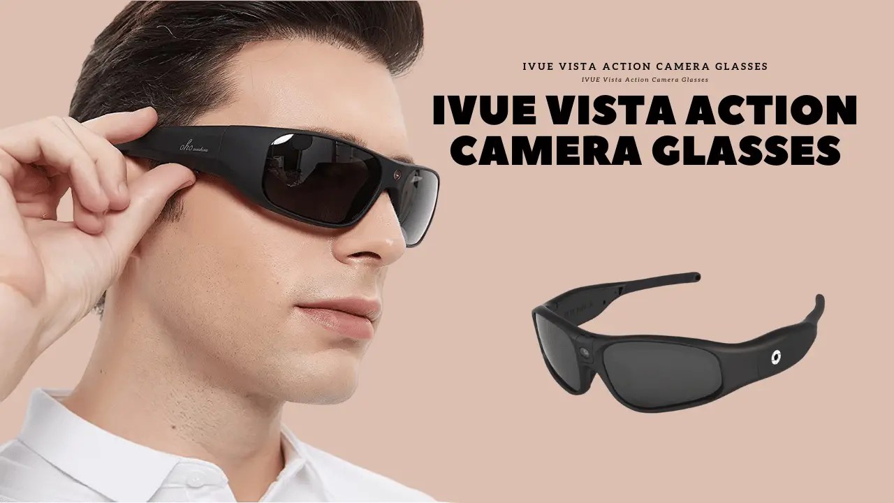 Top 5 Camera Glasses IVUE Vista Action Camera Glasses Techiecycle