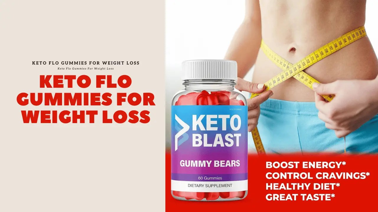 Keto Flo Gummies For Weight Loss, Kids & Athletes Techiecycle