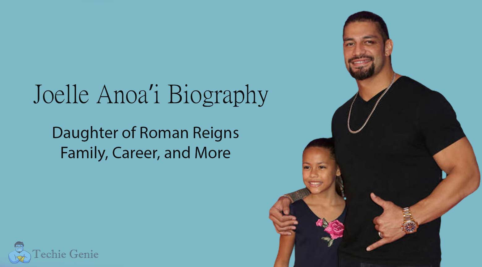 Joelle Anoa’i Biography Family, Career, and Age(013)
